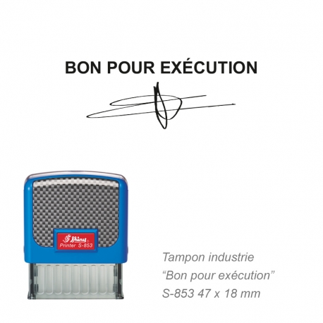 Tampon Bon pour exécution avec signature