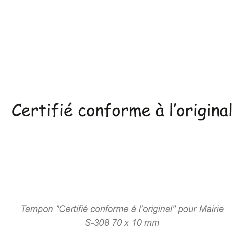 Tampon Mairie « Certifié conforme à l'original »