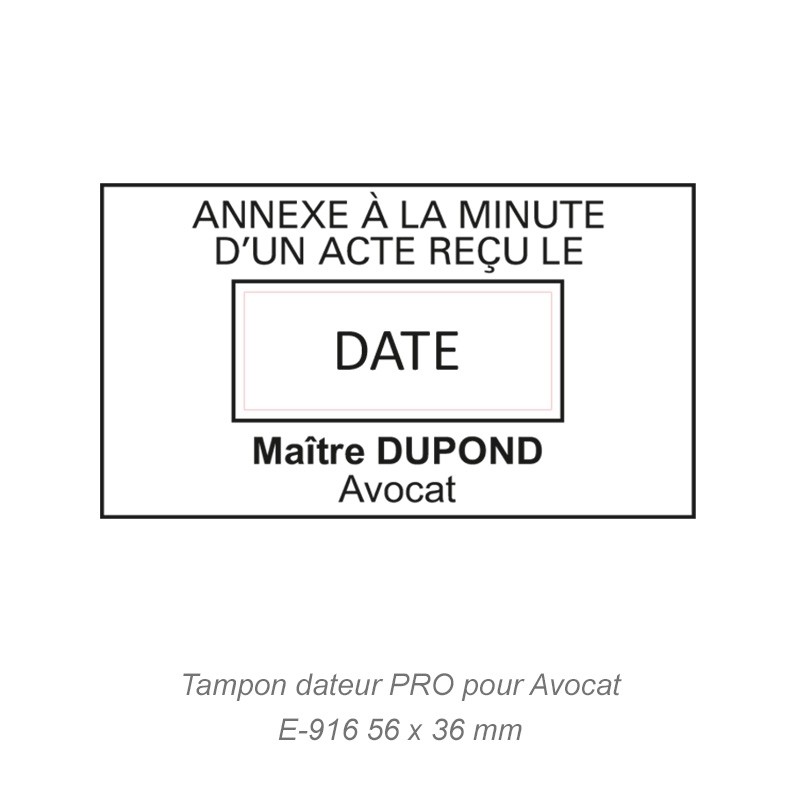 Tampon dateur PRO pour Avocat « Acte reçu le... »