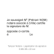 Tampon Notaire - Légalisation de signature