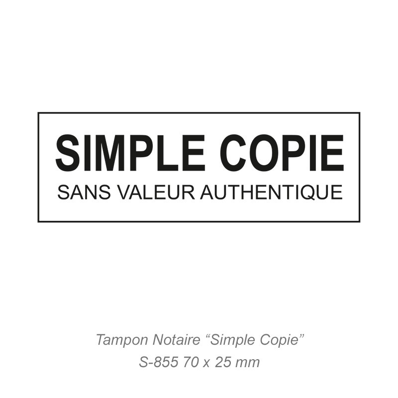 Tampon Notaire « Simple copie »