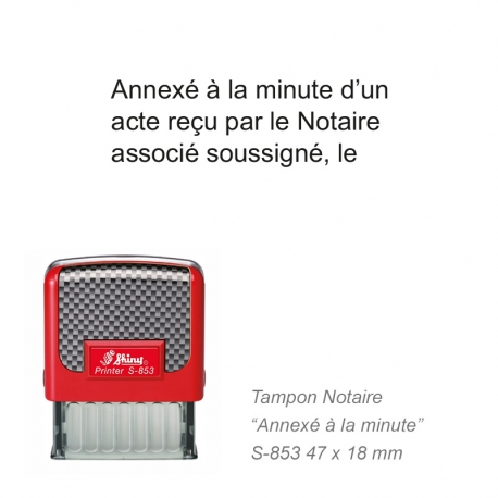 Tampon Notaire « Annexé à la minute… »