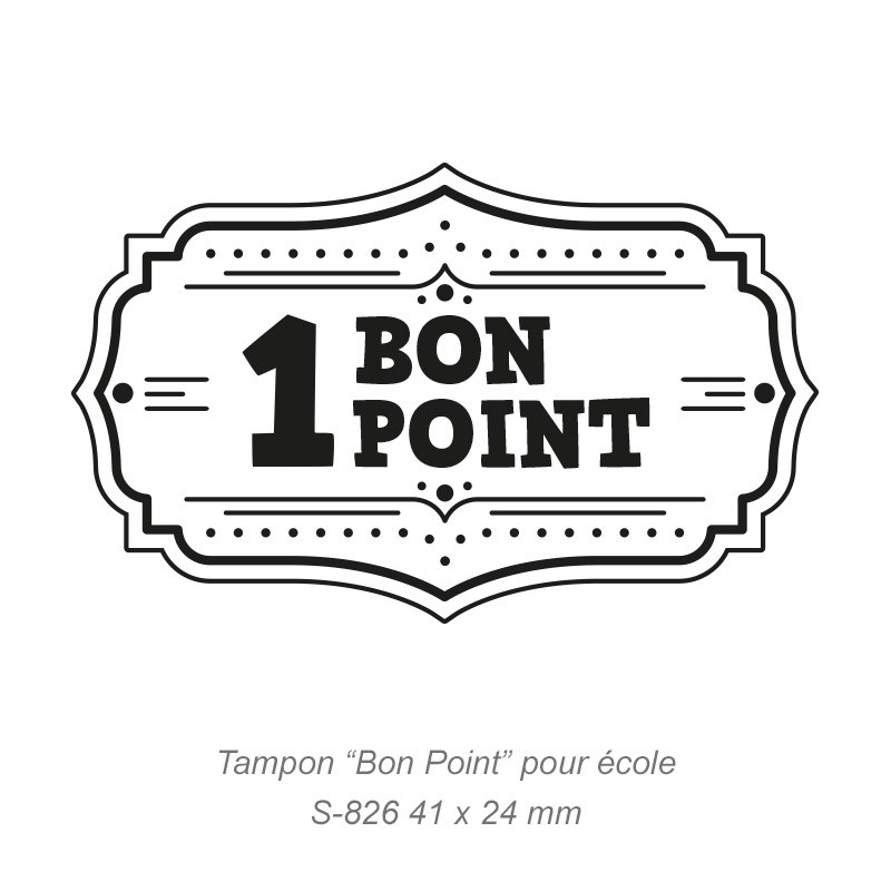 Tampon Bon Point pour école