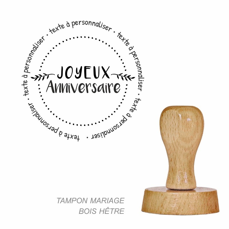 Tampon bois Joyeux anniversaire cercle à personnaliser